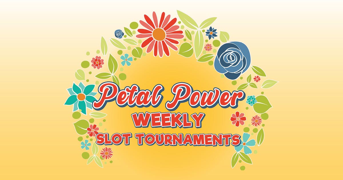 PetalPowerSlotTournament1200x630 PetalPowerSlotTournament1200x630